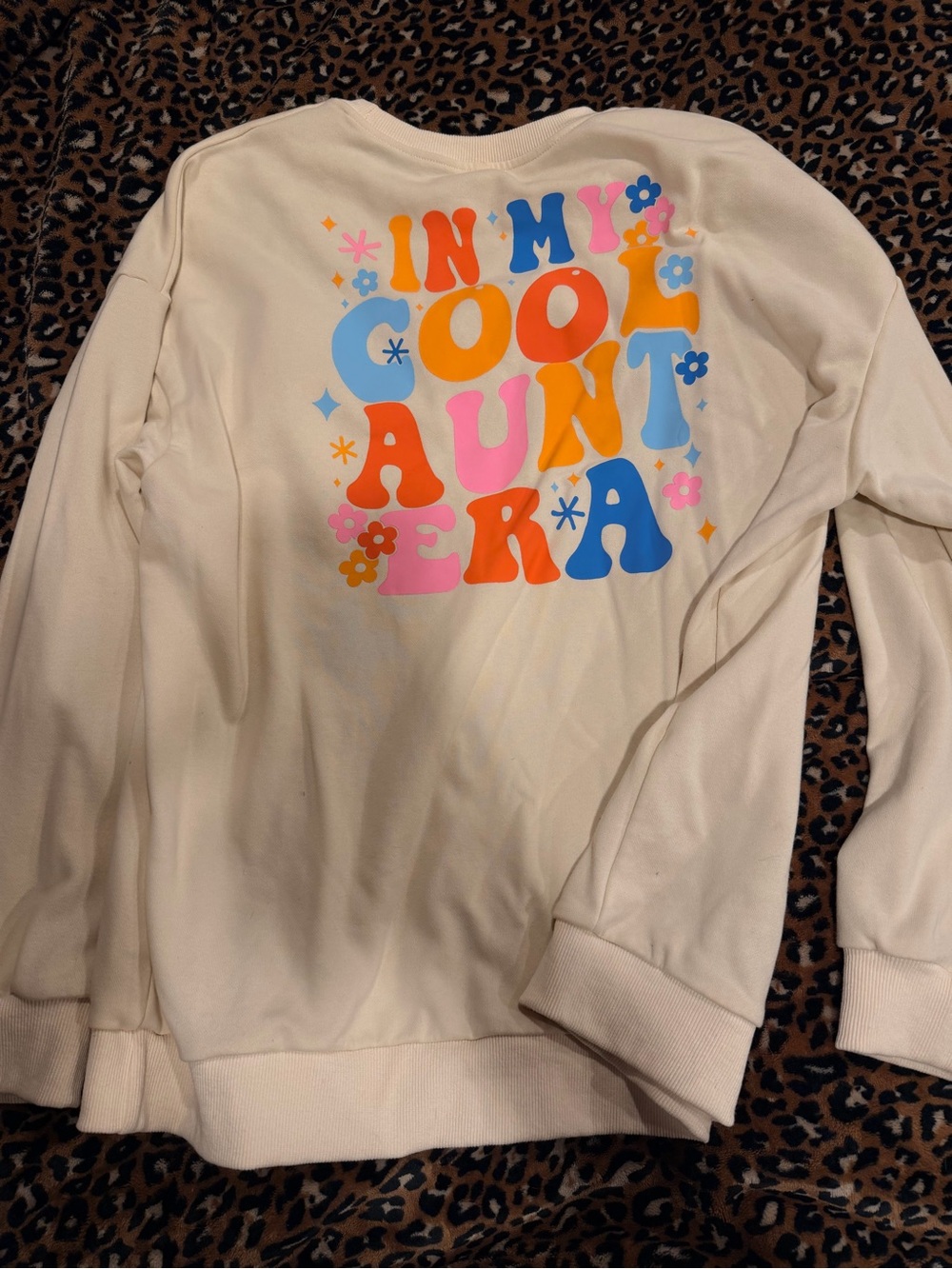 Cream Crewneck with Colorful 'In My Cool Aunt Era' Print